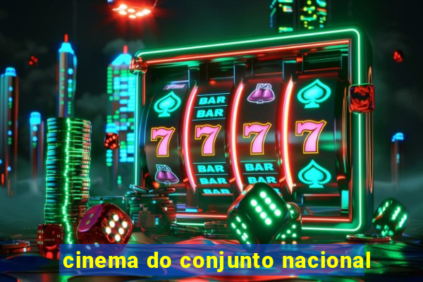 cinema do conjunto nacional